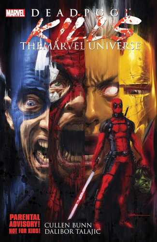 Libro Deadpool Kills The Marvel Universe 