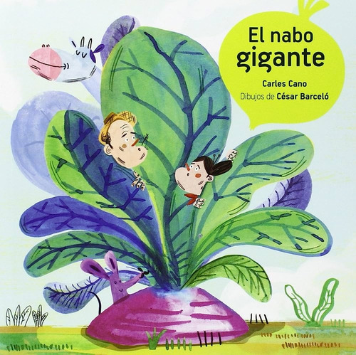 El Nabo Gigante - Carles Cano