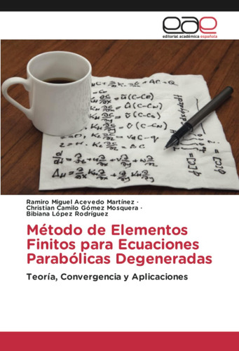 Libro: Método De Elementos Finitos Para Ecuaciones Parabólic