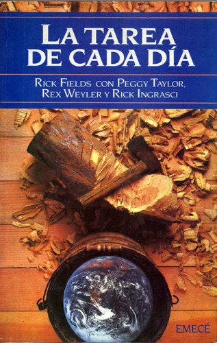 La Tarea De Cada Día  R. Fields Con P. Taylor, R. Weyler Y R