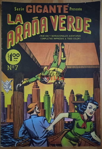 Cómic La Araña Verde, Núm. 7 (1956), Serie Gigante, Ed. Eca