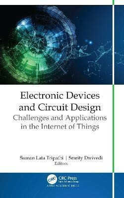 Libro Electronic Devices And Circuit Design : Challenges ...