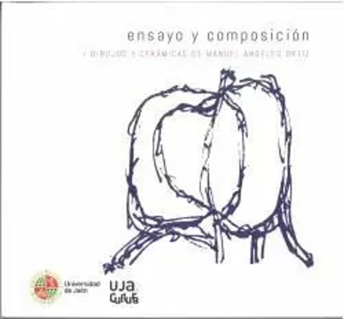 Ensayo Y Composición - Ángeles Ortiz, Manuel  - *