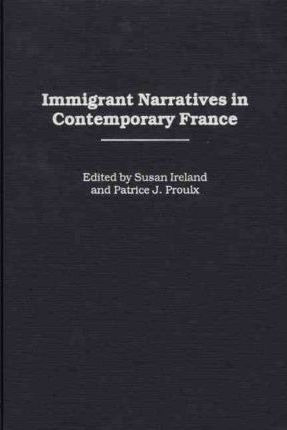 Libro Immigrant Narratives In Contemporary France - Susan...