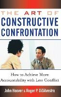 Libro The Art Of Constructive Confrontation : How To Achi...