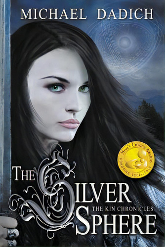 The Silver Sphere, De Dadich, Michael. Editorial Evolved Pub, Tapa Blanda En Inglés