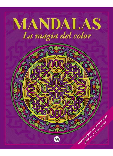 Mandalas La Magia Del Color 5 Marco 2rv