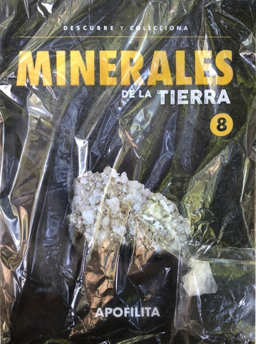 Revista Minerales De La Tierra - N°8 - Apofilita