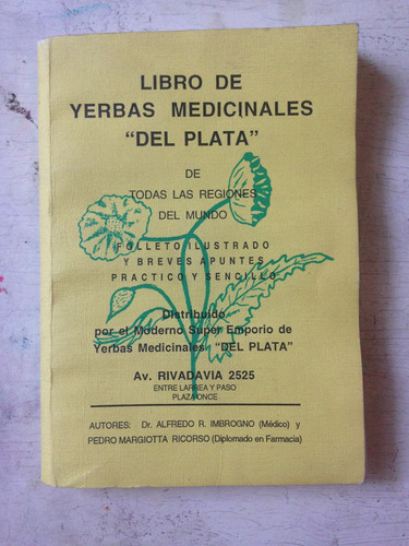 Yerbas Medicinales  Del Plata  Dr. Alfredo R. Imbrogno