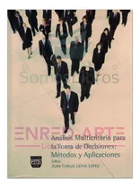 Comprar Análisis Multicriterio Para La Toma De Decisiones, Métodos Y