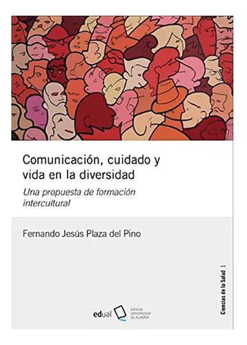 Comunicación, Cuidado Y Vida En La Diversidad - #w