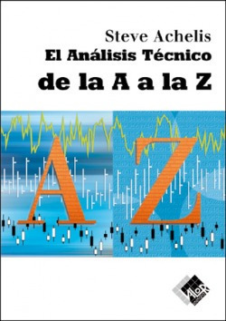 Análisis Tècnico De La A A La Z Achelis, Steven B. Valor E
