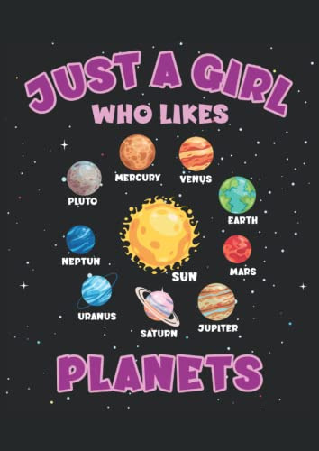 Just A Girl Who Likes Planets: Cuaderno Punteado Din A4 -21x