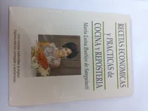 Comprar Recetas Económicas Y Prácticas De Cocina Y Repostería