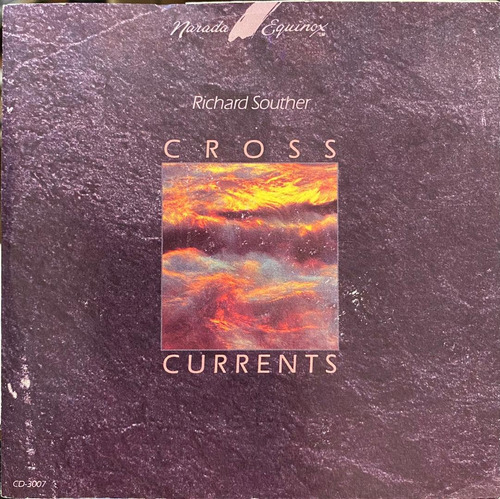 Cd - Richard Souther / Cross Currents. Album (1989)