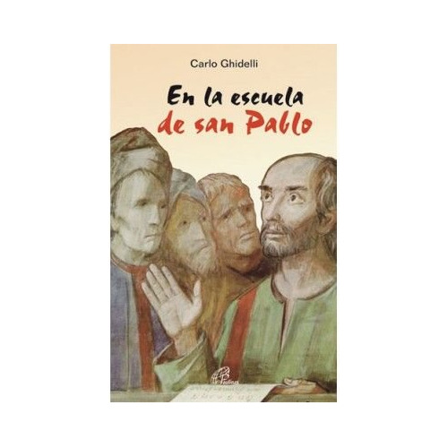 Libro En La Escuela De San Pablo - Ghidelli, Carlo