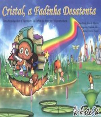 Cristal, A Fadinha Desatenta: Cristal, A Fadinha Desatenta, De Vários Autores. Editora Artesa, Capa Mole, Edição 2 Em Português