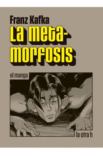 La Metamorfosis- Kafka - El Manga