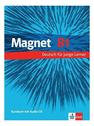 Magnet 3 B1 - Kursbuch + Audio Cd