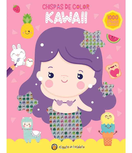 Kawaii (chispas De Color) - Editorial Guadal