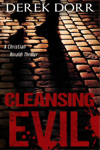 Cleansing Evil, De Dorr, Derek. Editorial Createspace, Tapa Blanda En Inglés