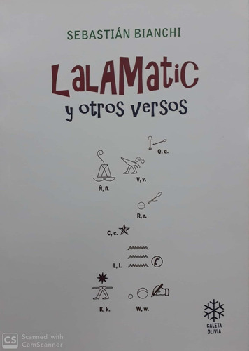 Lalamatic Y Otros Versos - Sebastian Bianchi