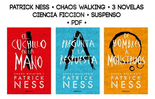 Patrick Ness - Trilogía Chaos Walking
