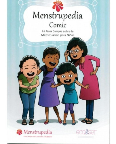  - Menstrupedia Cómic. Guía Sobre La Menstruación