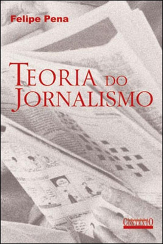 Teoria Do Jornalismo