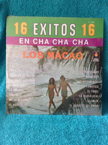 Lp Nuevo Los Macao / 16 Exitos En Cha Cha
