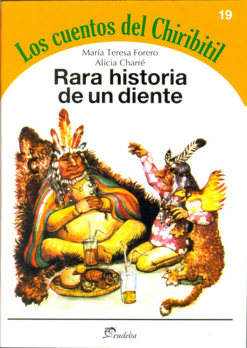 Rara Historia De Un Diente - Forero, María Teresa