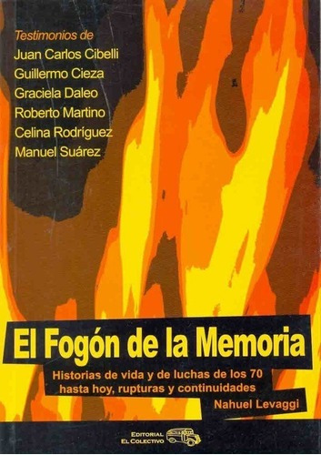 Fogon De La Memoria Historias De Vida Y De Luchas De Lo  S 7