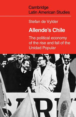 Libro Cambridge Latin American Studies: Allende's Chile: ...
