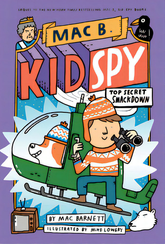 Top Secret Smackdown (mac B., Kid Spy #3): Volume 3, De Barnett, Mac. Editorial Orchard Books, Tapa Dura En Inglés