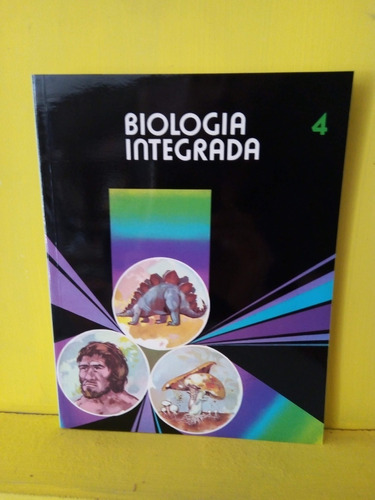 Biología Integrada 4.colección Alinorma