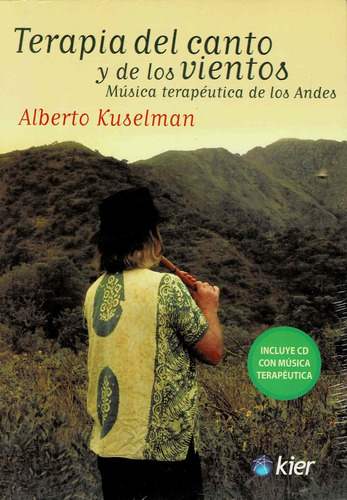 Terapia Del Canto Y De Los Vientos - Alberto Kuselman