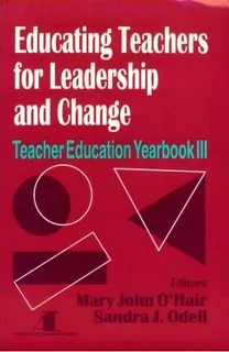 Educating Teachers For Leadership And Change, De Mary John O'hair. Editorial Sage Publications Inc, Tapa Blanda En Inglés