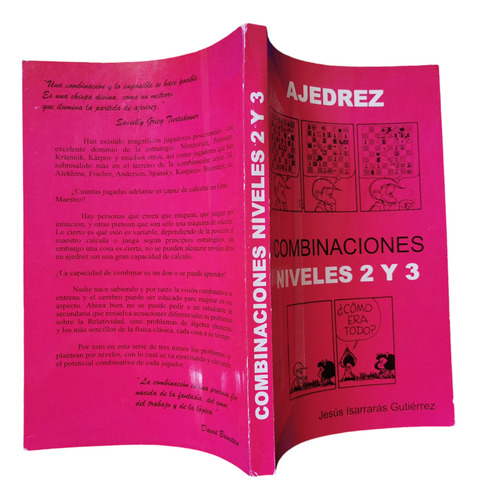 Ajedrez Combinaciones Niveles 2 Y 3, Jesús Isarrarás Gtz. (Usado)