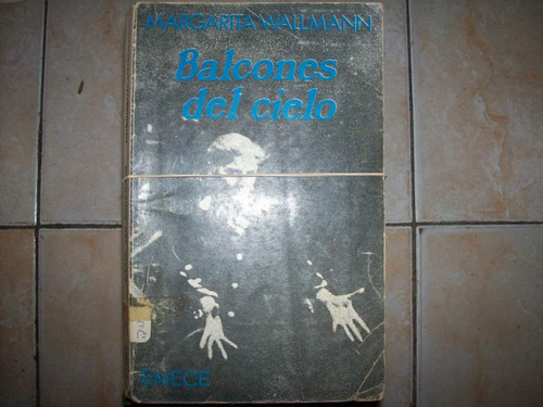 Balcones Del Cielo Por Wallmann