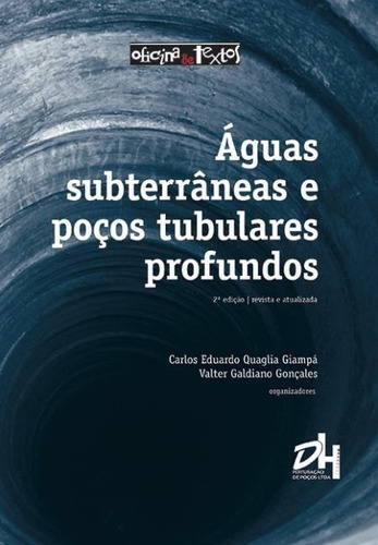 Águas Subterrâneas E Poços Tubulares Profundos - 2ª Ed. 