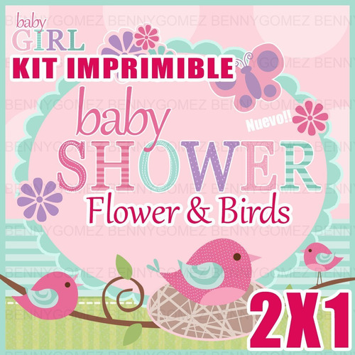 Kit Imprimible Baby Shower Flowers And Birds 2x1