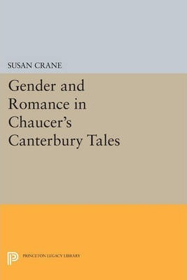 Libro Gender And Romance In Chaucer's Canterbury Tales - ...