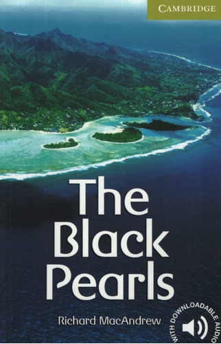 The Black Pearls - Cambridge English Reader Starter