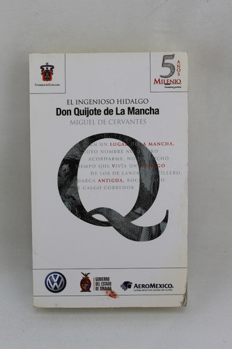 L3857 Miguel De Cervantes -- Don Quijote De La Mancha Tomo 1