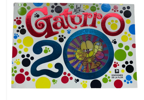 Gaturro 20, Historieta Nik De Ediciones De La Flor