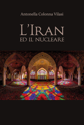 Libro: L Iran Ed Il Nucleare (italian Edition)