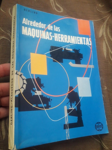 Libro Alrededor De Las Máquinas Herramientas Gerling