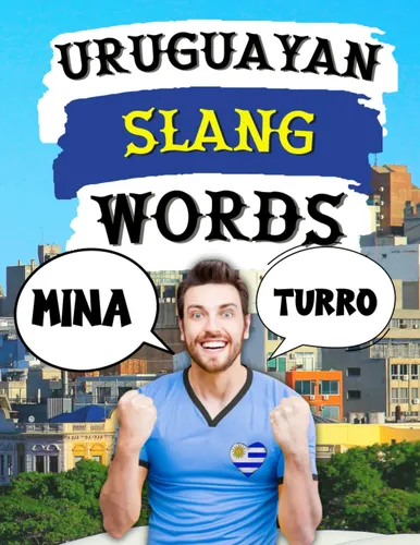 Libro : Uruguayan Slang Words - Inc., Mania