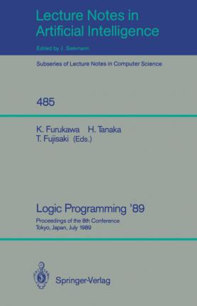 Libro Logic Programming '89 : Proceedings Of The 8th Conf...