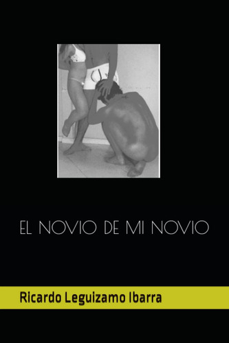 Libro: El Novio De Mi Prometido (edición En Español)